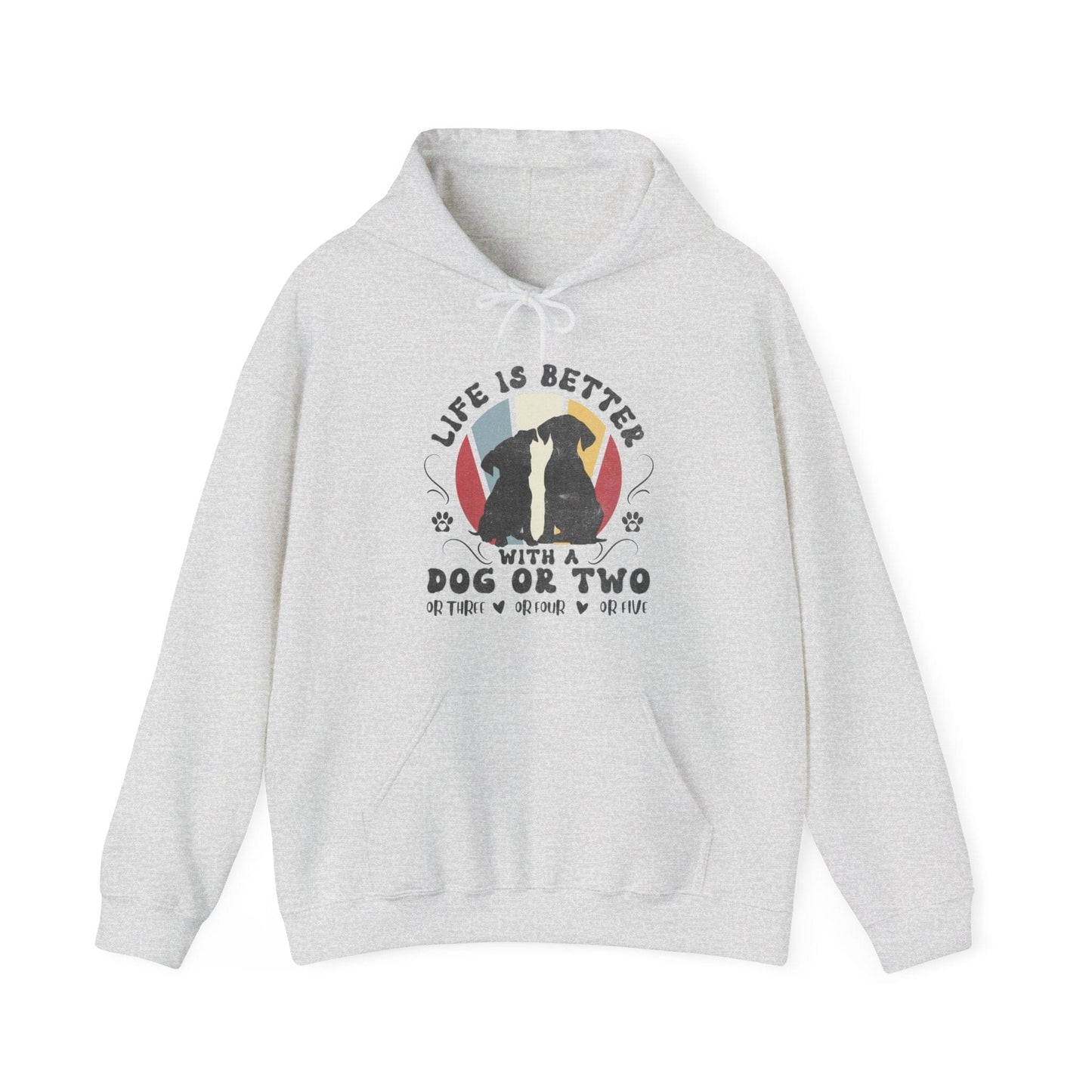 Life is Better With a Dog or Five Hooded Sweatshirt Hoodie Ash / S