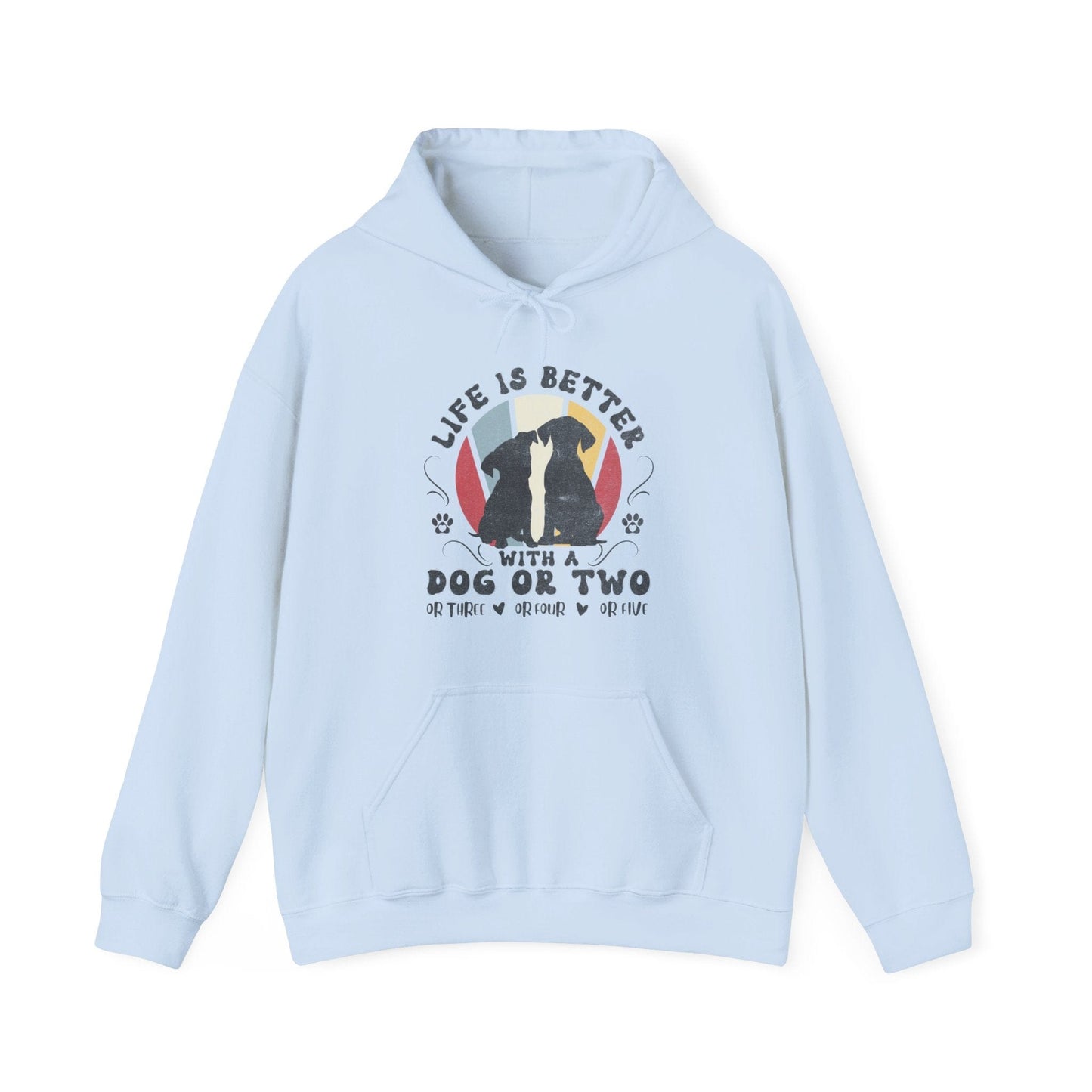 Life is Better With a Dog or Five Hooded Sweatshirt Hoodie Light Blue / S