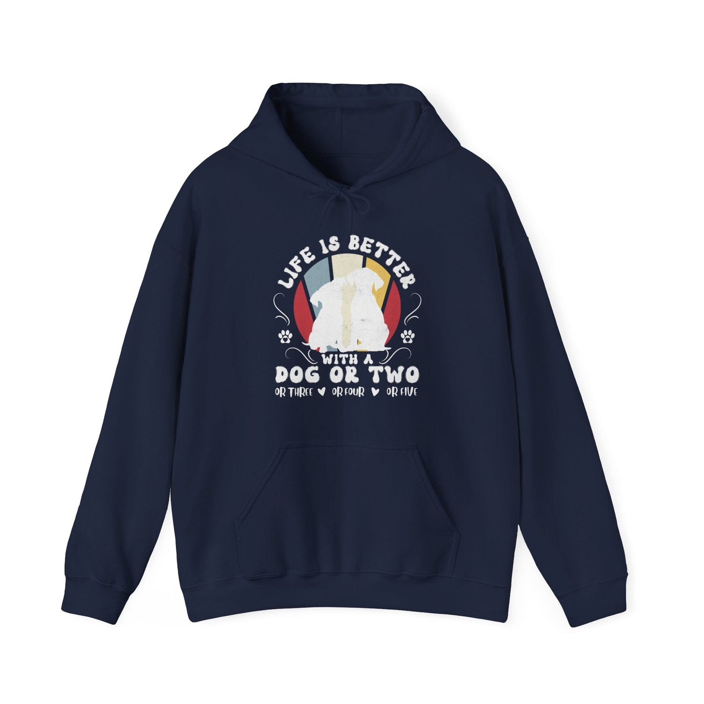 Life is Better With a Dog or Five Hooded Sweatshirt Hoodie Navy / S