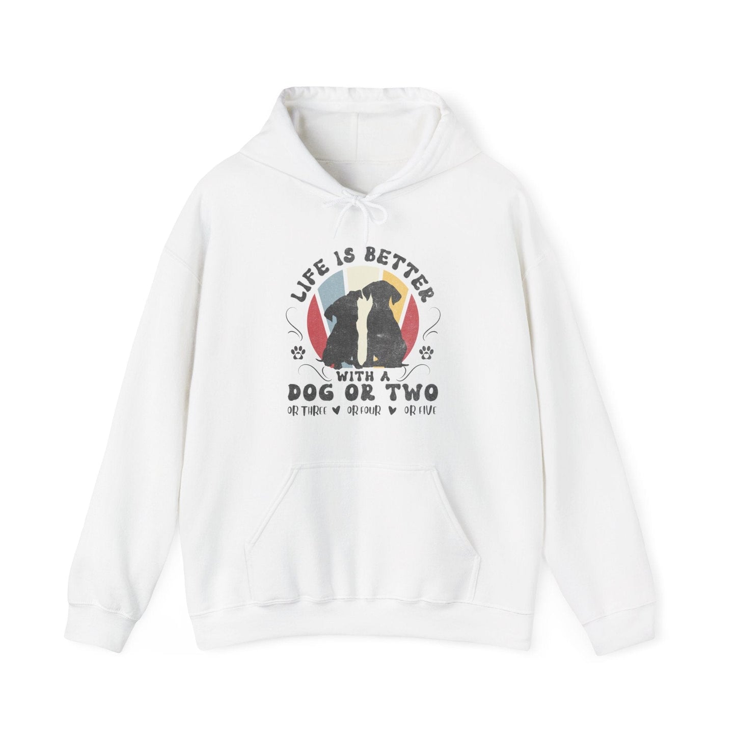 Life is Better With a Dog or Five Hooded Sweatshirt Hoodie White / S