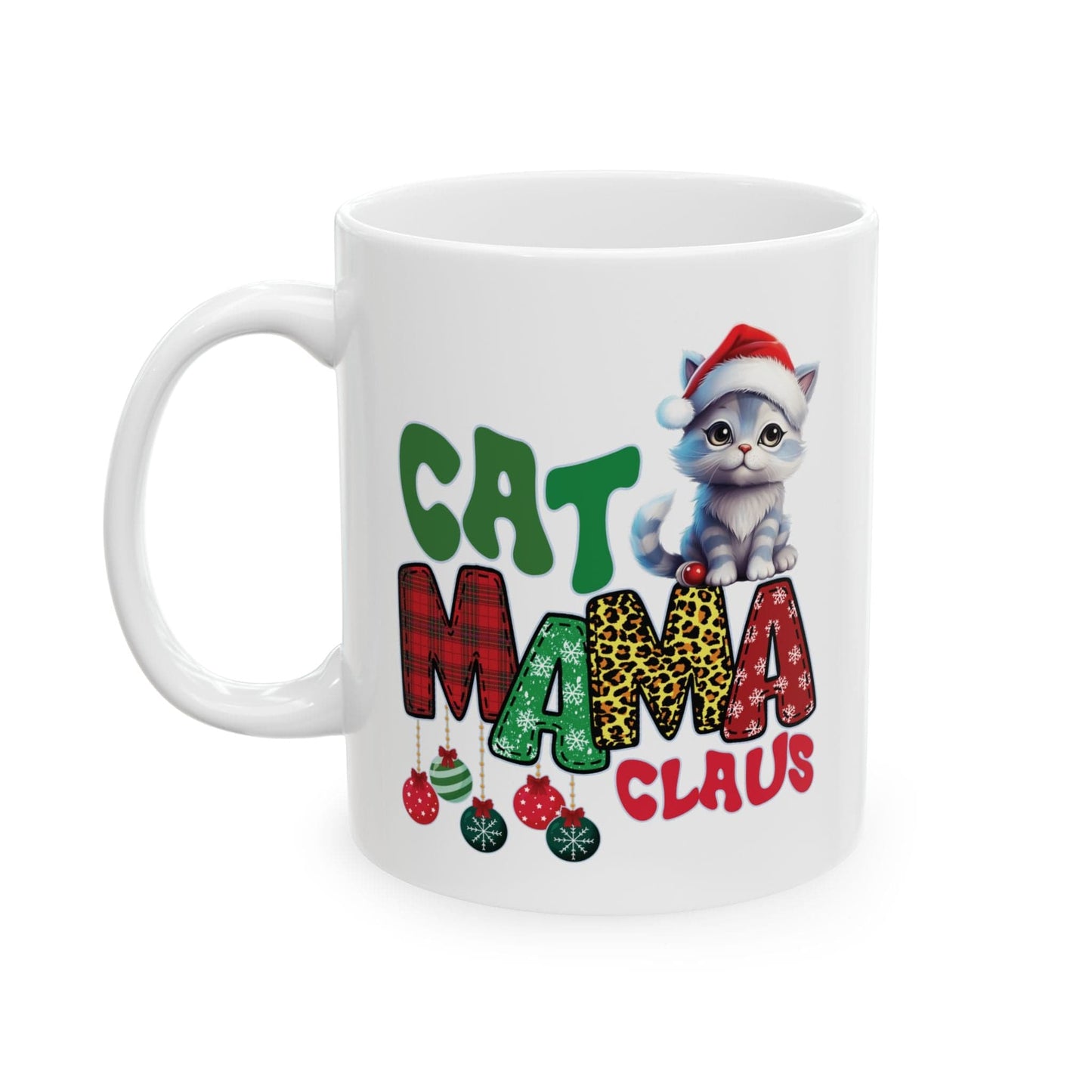 Cute Cat Mama Claus Mug Mug 11oz