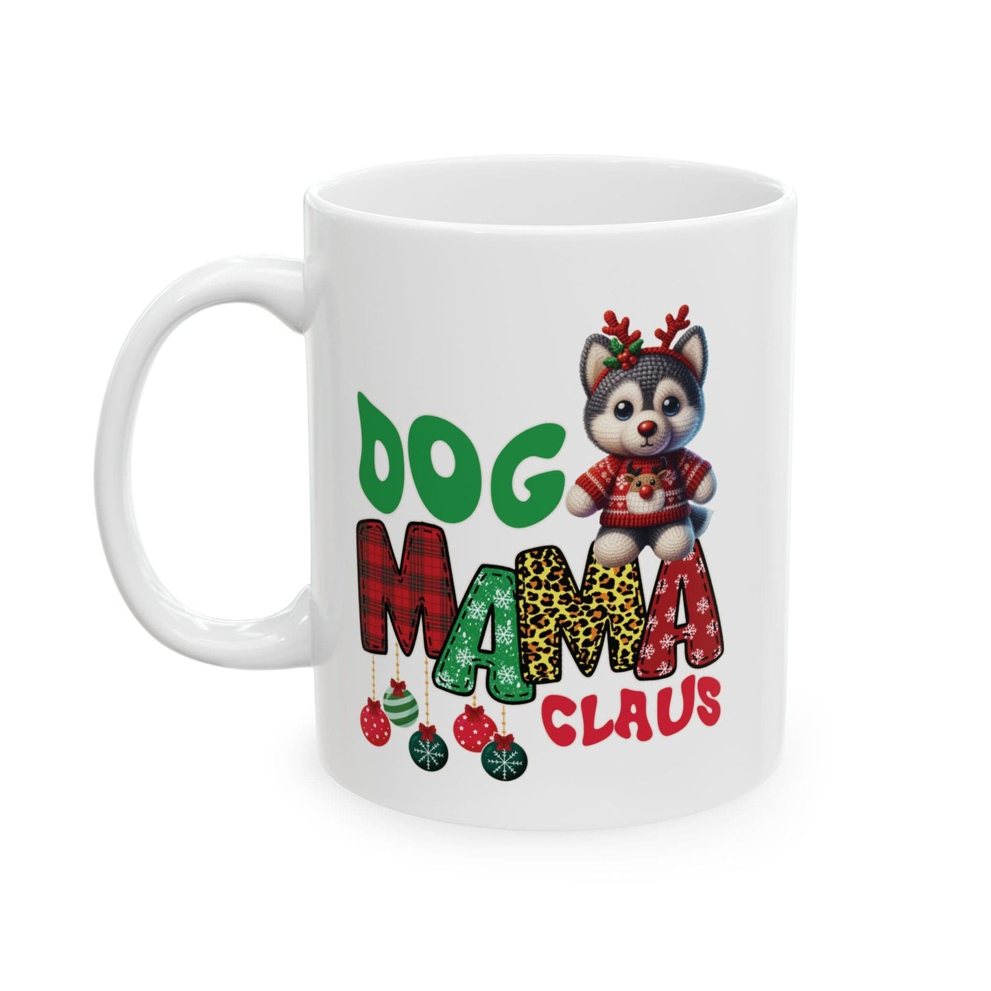 Husky Mama Claus Mug Mug 11oz