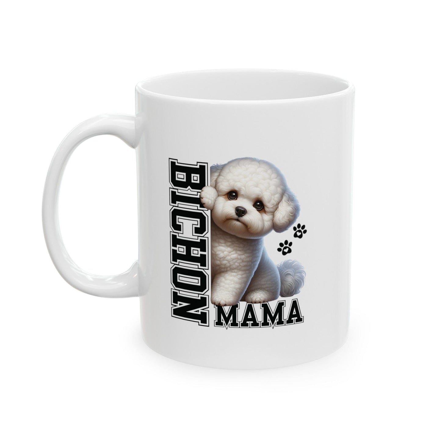 Bichon Mama Mug Mug 11oz