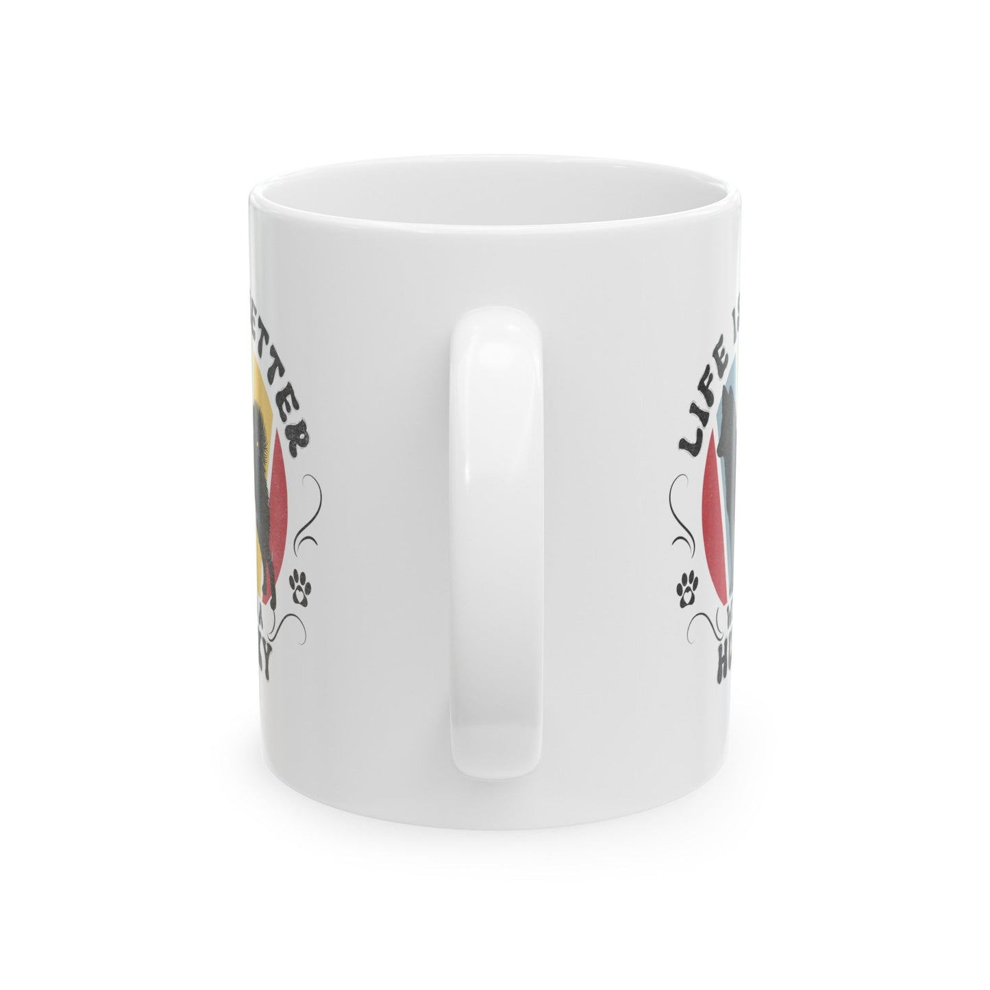 Life is Better With a Husky Mug Mug 11oz