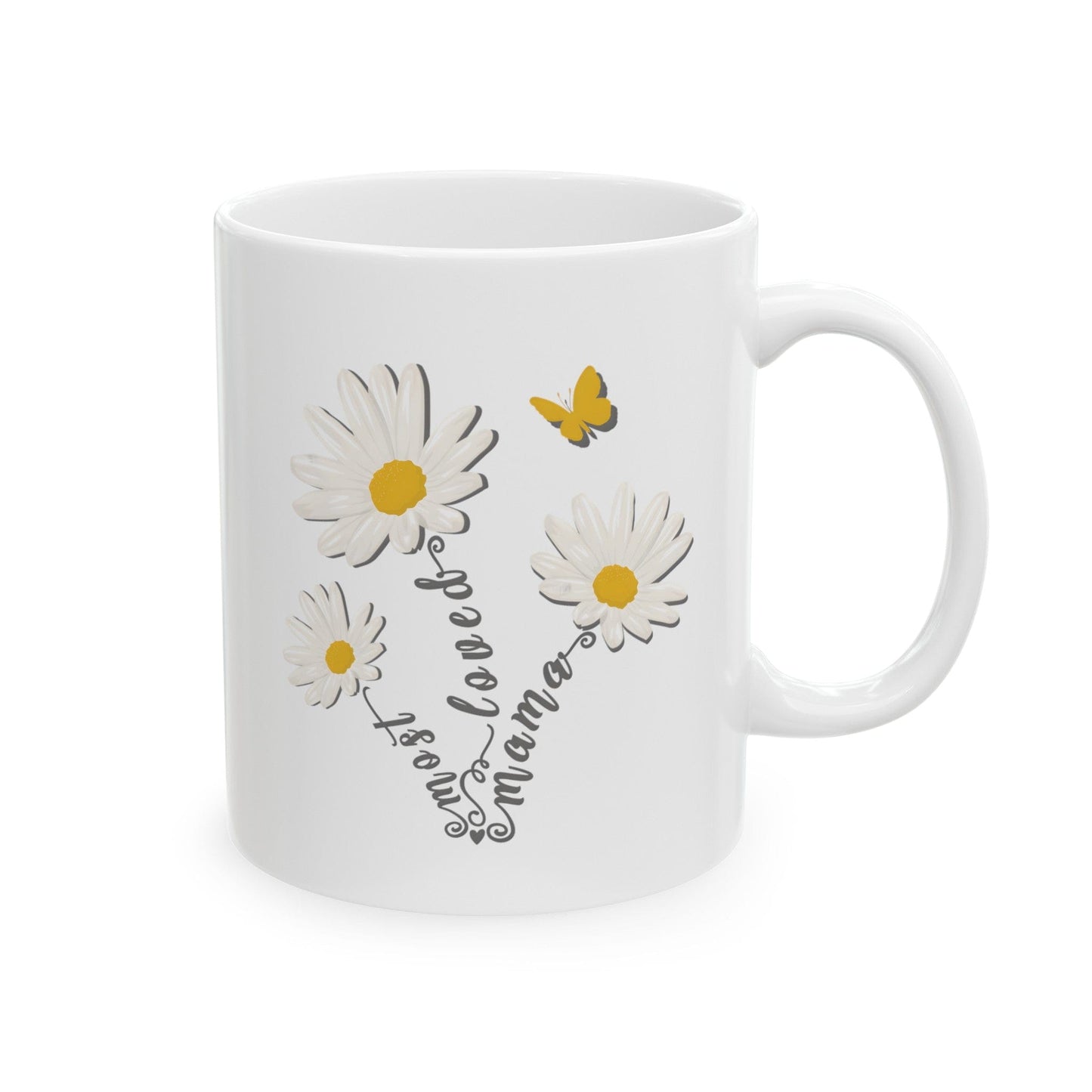 Most Loved Mama Daisy Ceramic Mug, 11oz Mug 11oz