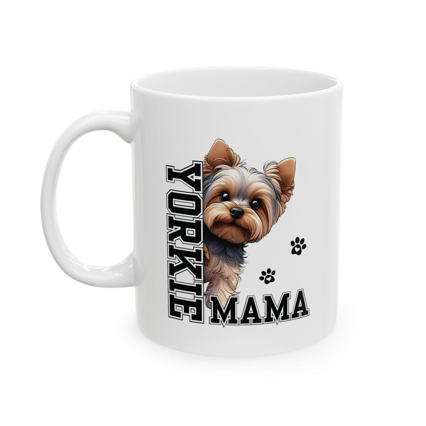 Yorkie Mama Mug Mug 11oz