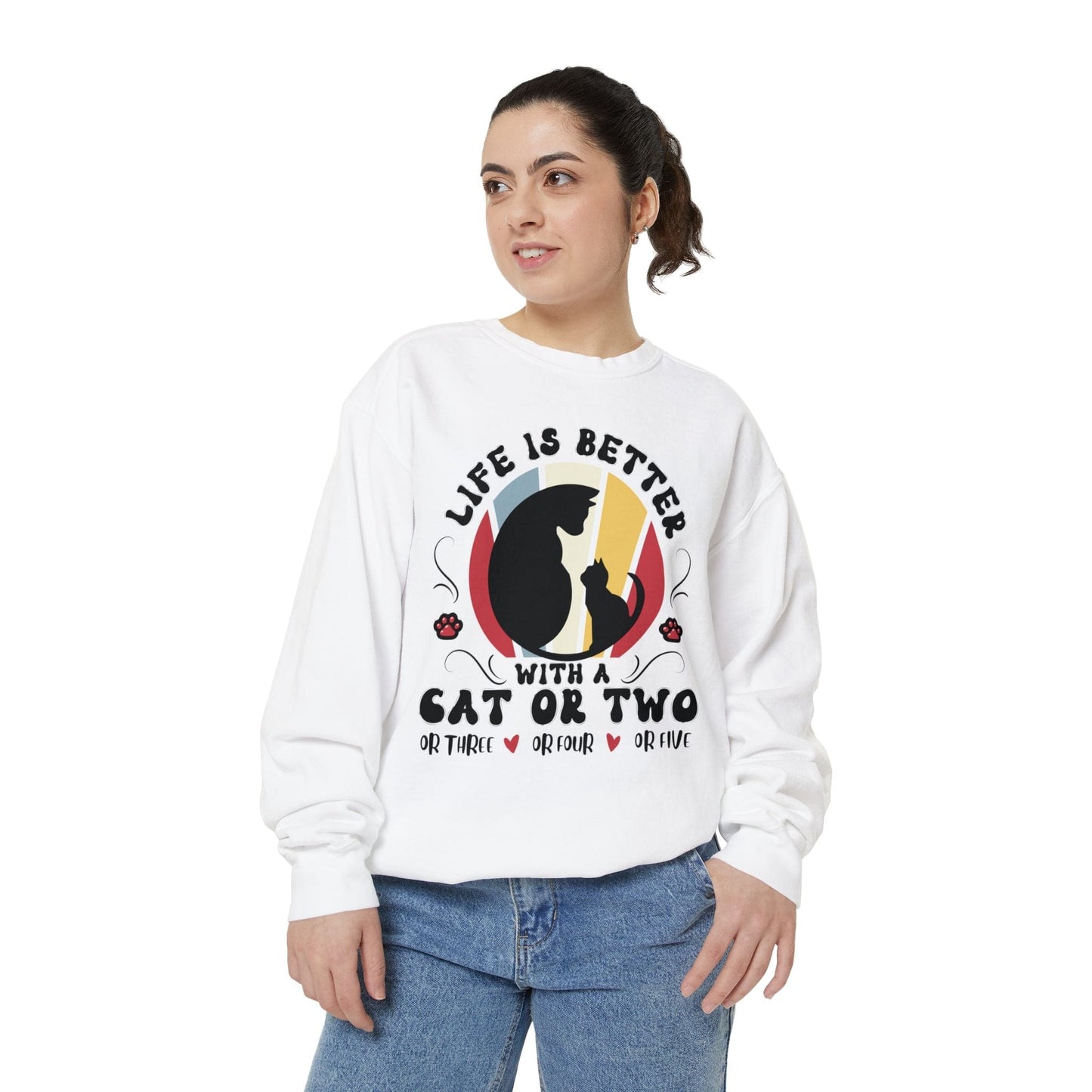 Life is Better with Many Cats Sweatshirt Sweatshirt