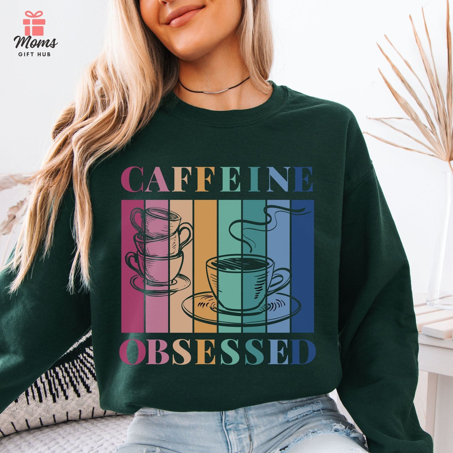 Caffeine Obsessed Sweatshirt – Funny Coffee Lover Shirt for Men, Women & Baristas – Gift for Late or Expresso Lovers Sweatshirt Forest Green / S