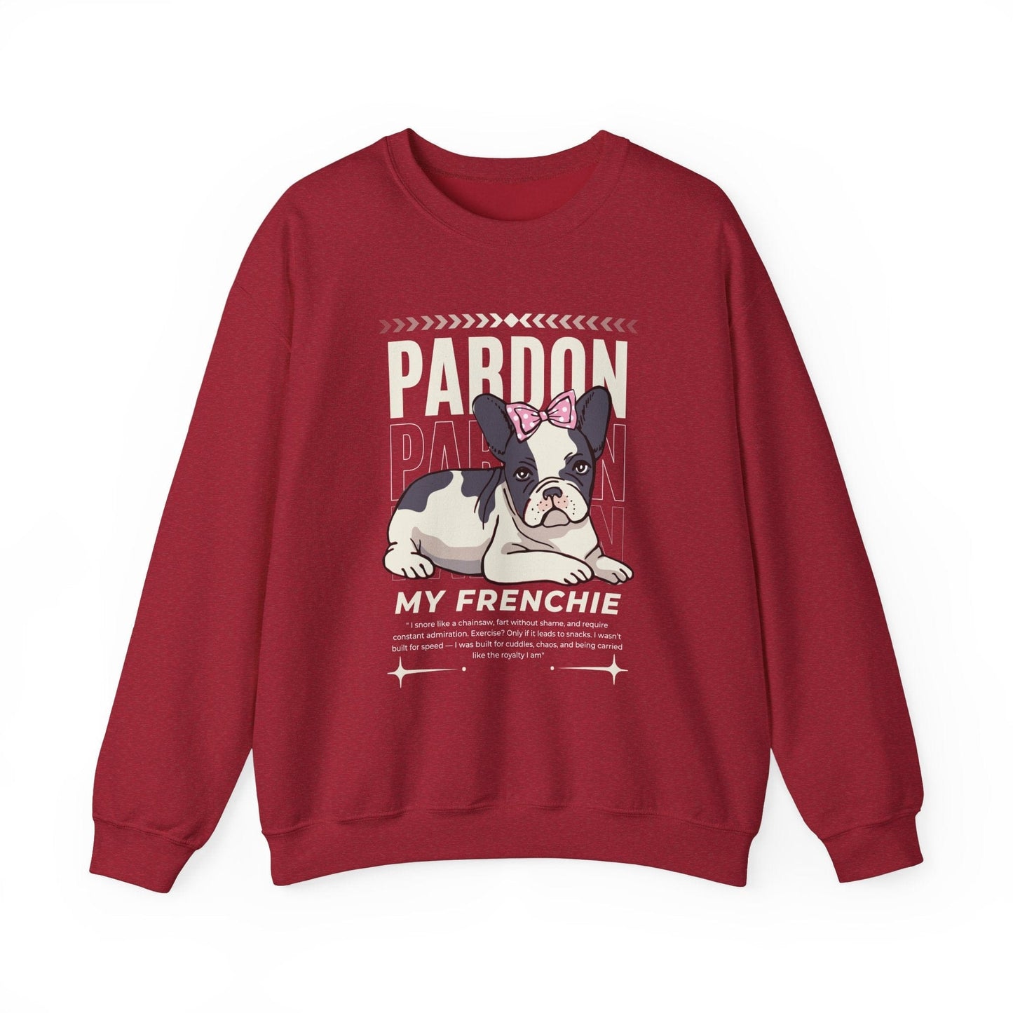 Funny French Bulldog Sweatshirt – Cute “Pardon My Frenchie” Dog Mom Graphic Shirt Sweatshirt Antique Cherry Red / S