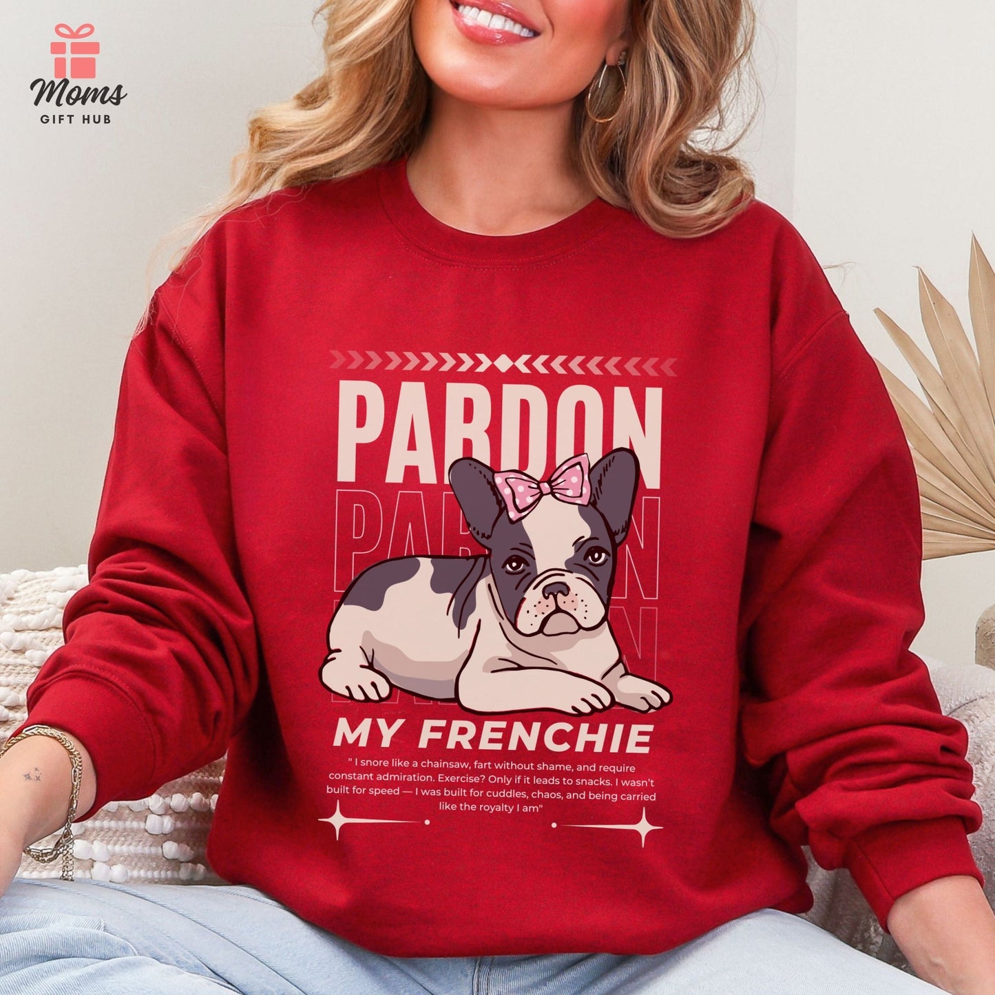Funny French Bulldog Sweatshirt – Cute “Pardon My Frenchie” Dog Mom Graphic Shirt Sweatshirt Antique Cherry Red / S