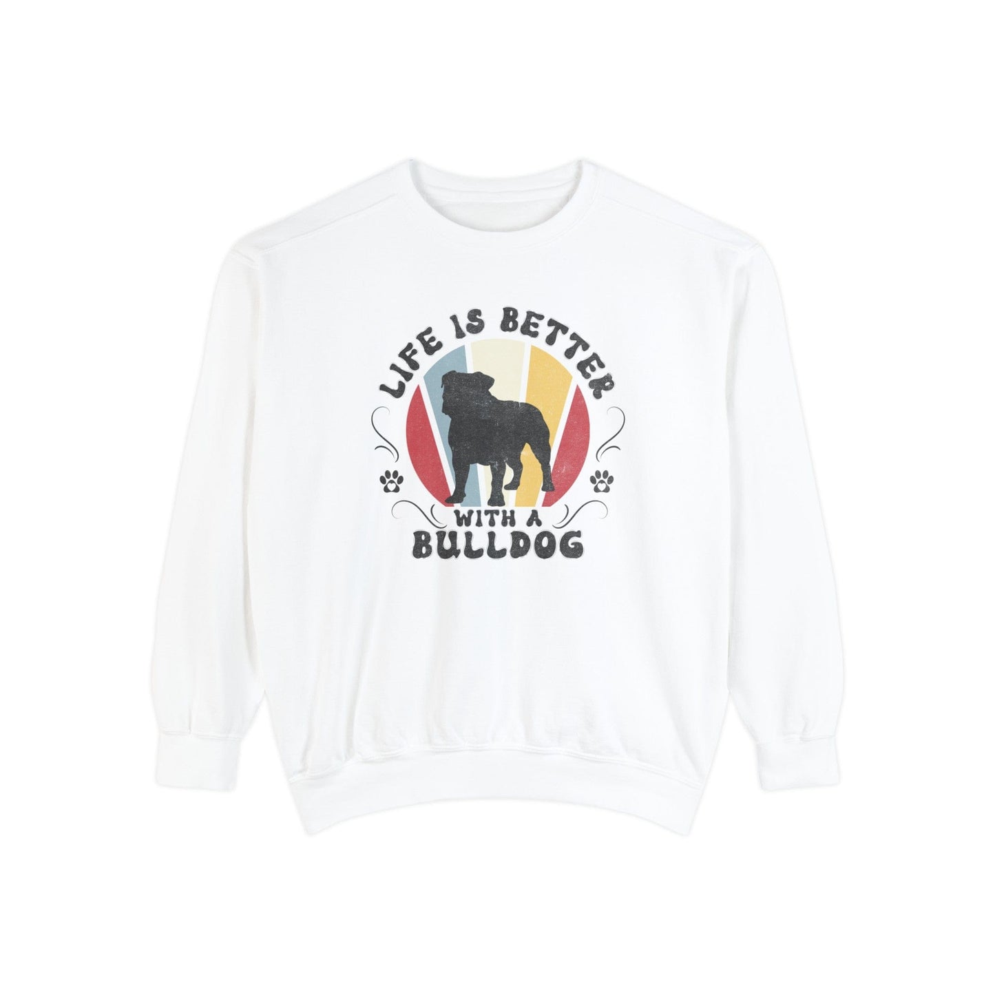 Life is Better With a Bulldog - Premium Sweatshirt Sweatshirt White / S