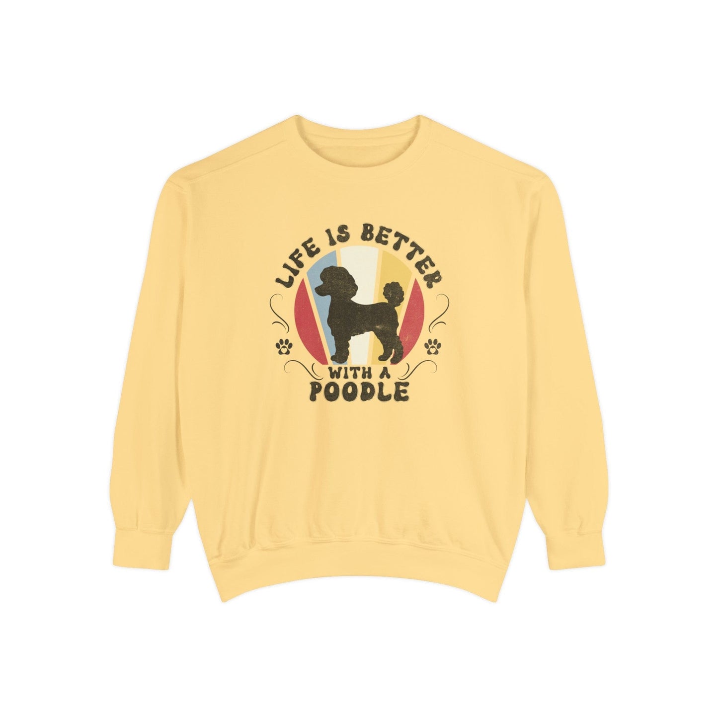 Life is Better With a Poodle - Premium Sweatshirt Sweatshirt Butter / S