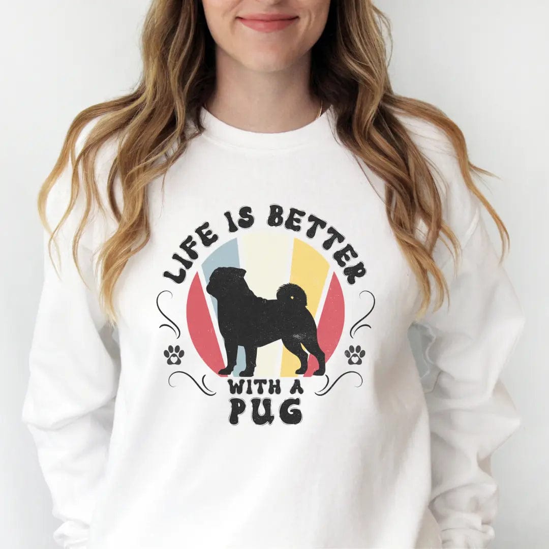 Life is Better With a Pug - Premium Sweatshirt Sweatshirt
