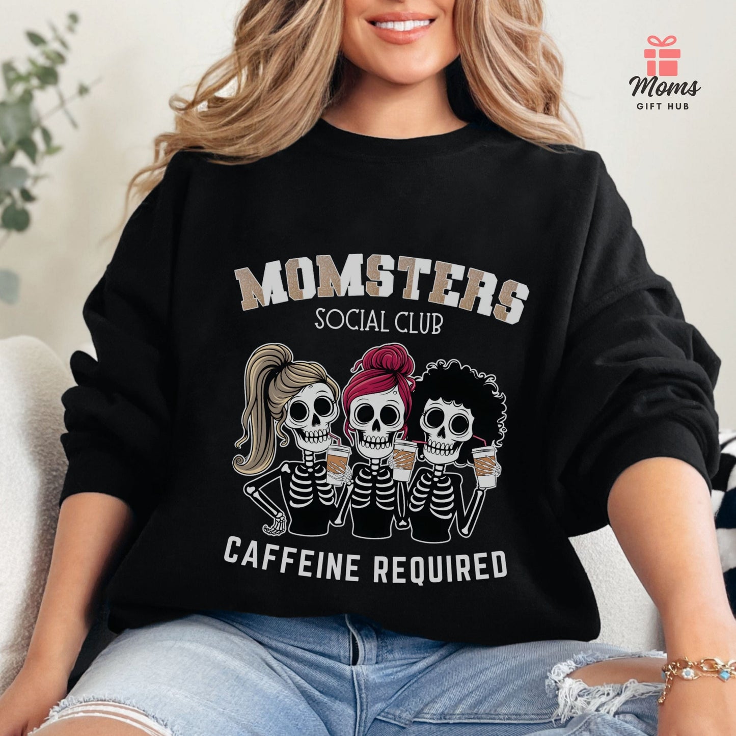 Momsters Social Club Sweatshirt - Funny Skeleton Coffee Mom Shirt Sweatshirt Black / S