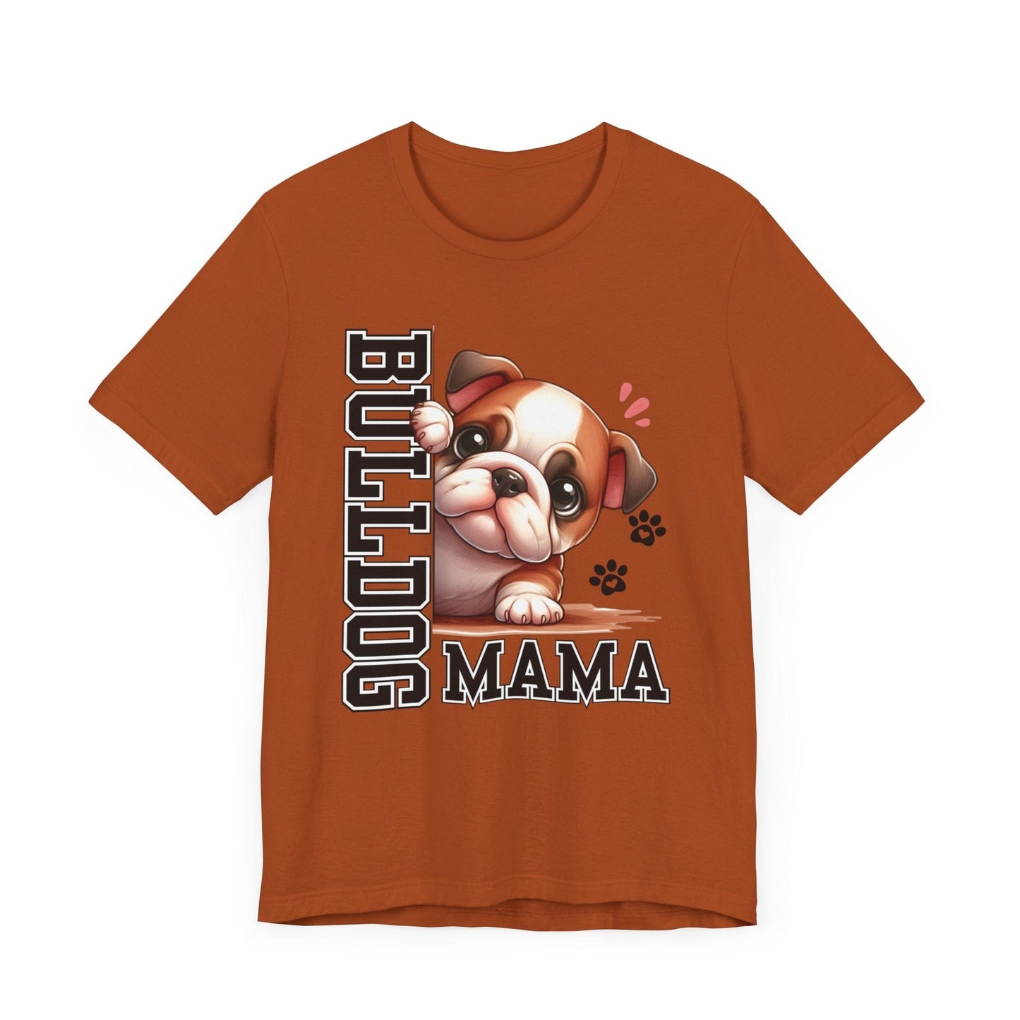 Bulldog Mama Jersey Tee T-Shirt Autumn / S