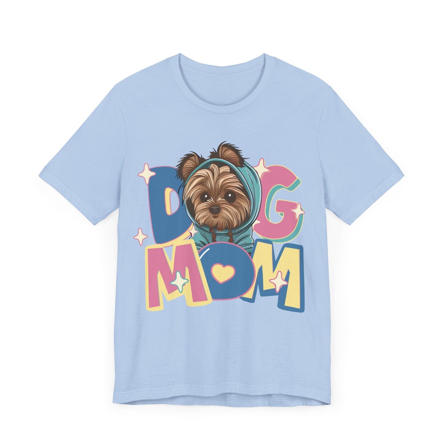 Cute Yorkie in Hoodie Dog Mom Tee T-Shirt Baby Blue / S