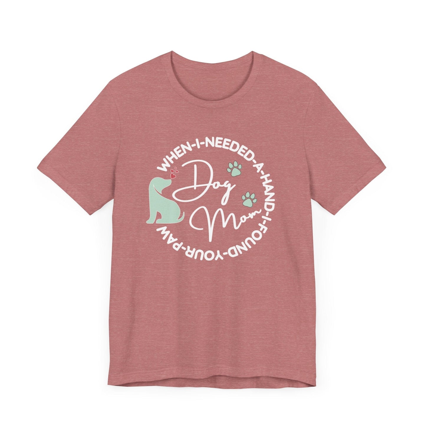 Dog Lover Quote Graphic T-Shirt T-Shirt Heather Mauve / S