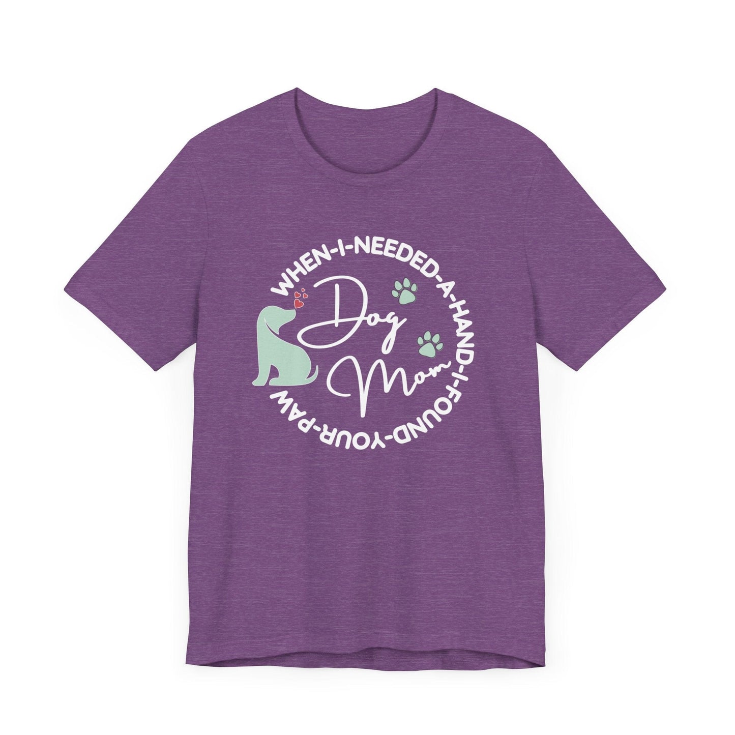 Dog Lover Quote Graphic T-Shirt T-Shirt Heather Team Purple / S