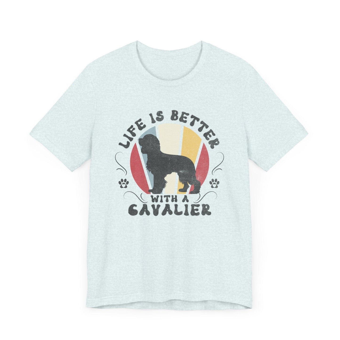 Life is Better With a Cavalier Jersey Tee T-Shirt Heather Ice Blue / S