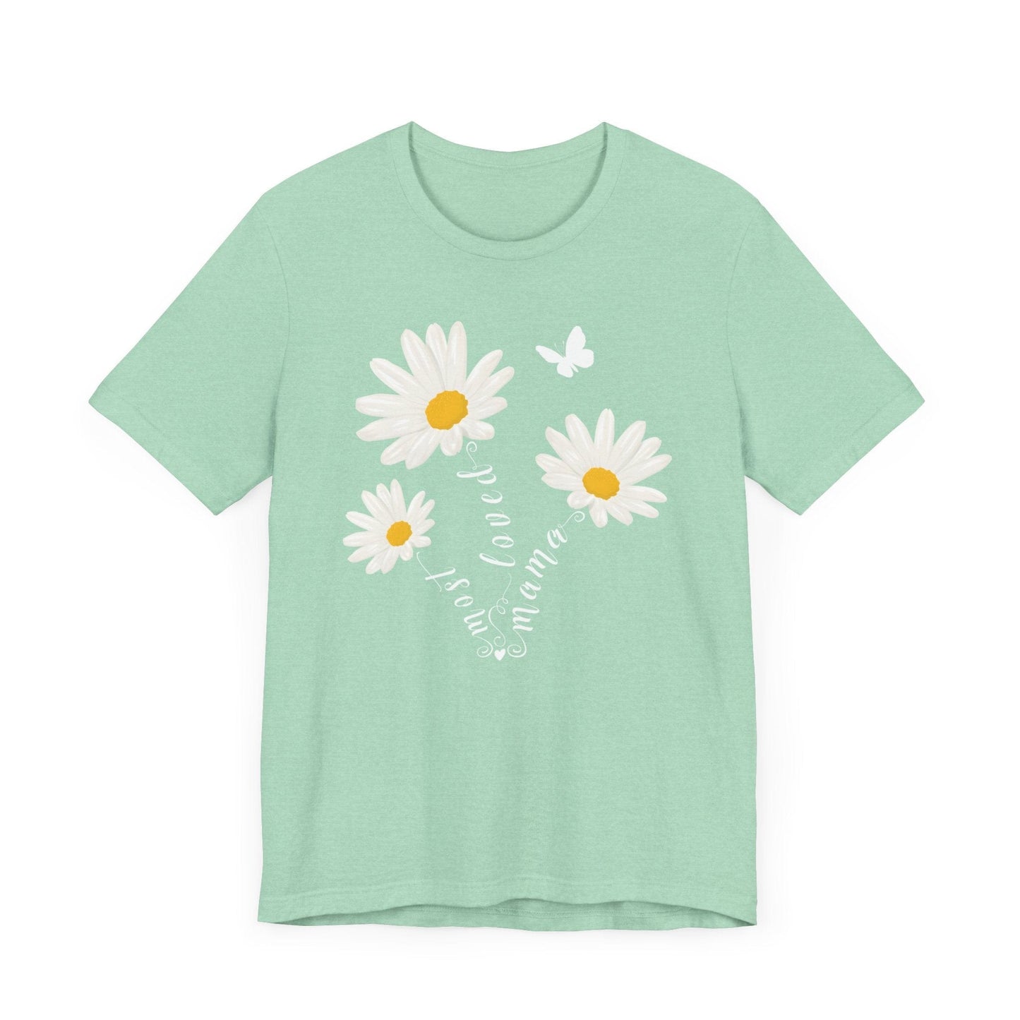 Most Loved Mama Daisy Jersey Short Sleeve Tee T-Shirt Heather Mint / S