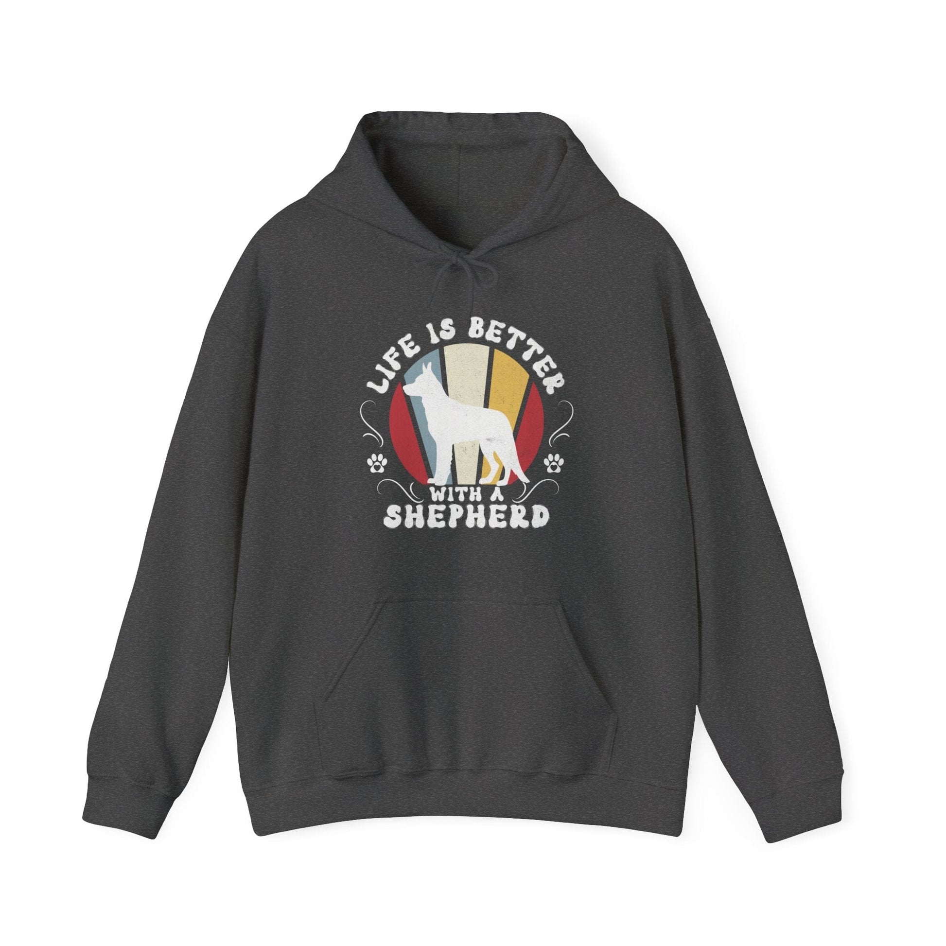 Life is Better With a Shepherd Hooded Sweatshirt Hoodie Dark Heather / S