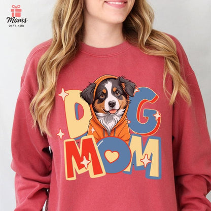 Cute Aussie in Hoodie Dog Mom Sweatshirt Sweatshirt