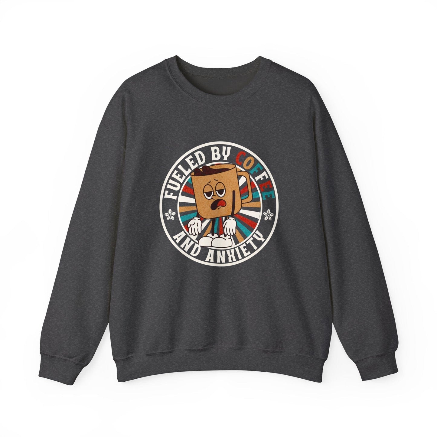 Fueled by Coffee and Anxiety Sweatshirt - Funny Retro Coffee Shirt with Distressed Vintage Look for Coffee Lovers Sweatshirt Dark Heather / S