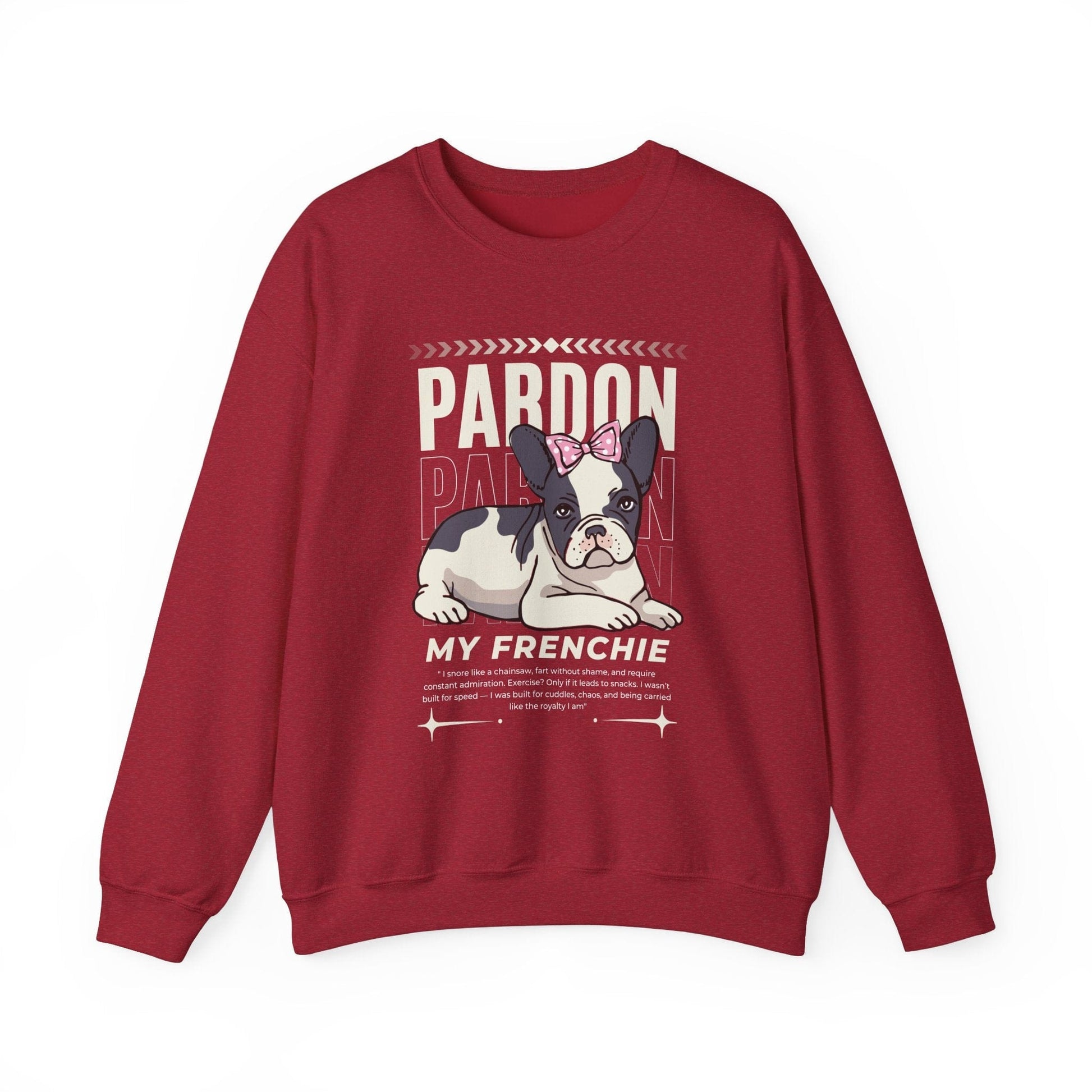 Funny French Bulldog Sweatshirt – Cute “Pardon My Frenchie” Dog Mom Graphic Shirt Sweatshirt Antique Cherry Red / S